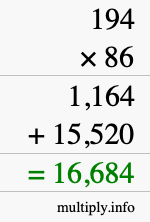 How to calculate 194 times 86 using long multiplication How to calculate 194 times 86 using long multiplication