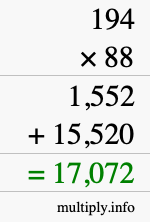 How to calculate 194 times 88 using long multiplication How to calculate 194 times 88 using long multiplication