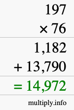 How to calculate 197 times 76 using long multiplication