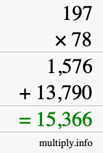 How to calculate 197 times 78 using long multiplication How to calculate 197 times 78 using long multiplication