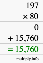 How to calculate 197 times 80 using long multiplication