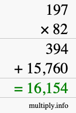 How to calculate 197 times 82 using long multiplication