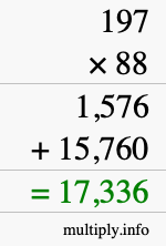 How to calculate 197 times 88 using long multiplication How to calculate 197 times 88 using long multiplication