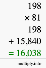 How to calculate 198 times 81 using long multiplication