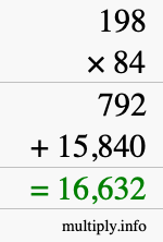 How to calculate 198 times 84 using long multiplication