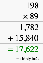 How to calculate 198 times 89 using long multiplication How to calculate 198 times 89 using long multiplication