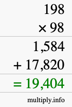 How to calculate 198 times 98 using long multiplication