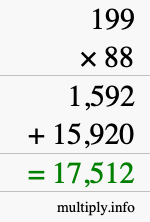 How to calculate 199 times 88 using long multiplication How to calculate 199 times 88 using long multiplication