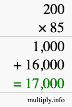 How to calculate 200 times 85 using long multiplication How to calculate 200 times 85 using long multiplication