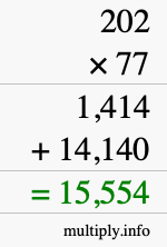 How to calculate 202 times 77 using long multiplication How to calculate 202 times 77 using long multiplication