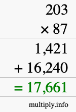 How to calculate 203 times 87 using long multiplication How to calculate 203 times 87 using long multiplication