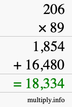 How to calculate 206 times 89 using long multiplication How to calculate 206 times 89 using long multiplication