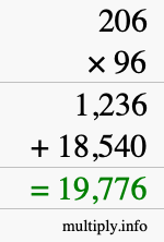 How to calculate 206 times 96 using long multiplication How to calculate 206 times 96 using long multiplication