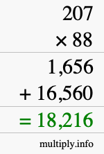 How to calculate 207 times 88 using long multiplication How to calculate 207 times 88 using long multiplication