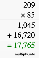 How to calculate 209 times 85 using long multiplication How to calculate 209 times 85 using long multiplication