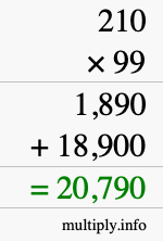 How to calculate 210 times 99 using long multiplication