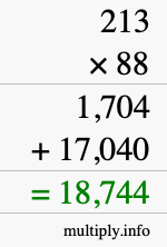How to calculate 213 times 88 using long multiplication How to calculate 213 times 88 using long multiplication