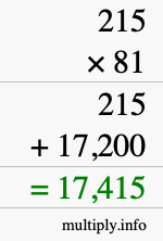 How to calculate 215 times 81 using long multiplication