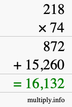How to calculate 218 times 74 using long multiplication