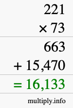 How to calculate 221 times 73 using long multiplication