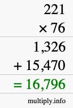 How to calculate 221 times 76 using long multiplication