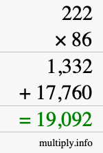 How to calculate 222 times 86 using long multiplication