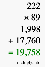 How to calculate 222 times 89 using long multiplication
