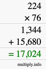 How to calculate 224 times 76 using long multiplication