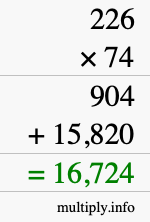 How to calculate 226 times 74 using long multiplication