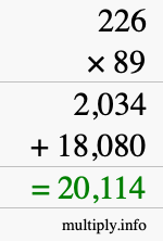 How to calculate 226 times 89 using long multiplication