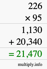 How to calculate 226 times 95 using long multiplication