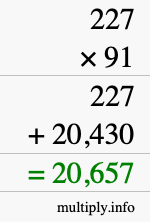 How to calculate 227 times 91 using long multiplication