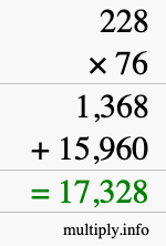 How to calculate 228 times 76 using long multiplication