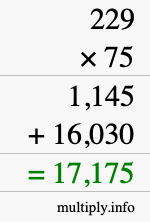 How to calculate 229 times 75 using long multiplication