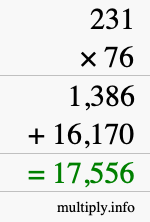 How to calculate 231 times 76 using long multiplication