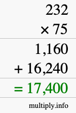 How to calculate 232 times 75 using long multiplication How to calculate 232 times 75 using long multiplication