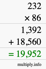 How to calculate 232 times 86 using long multiplication