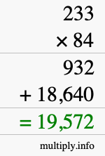 How to calculate 233 times 84 using long multiplication How to calculate 233 times 84 using long multiplication