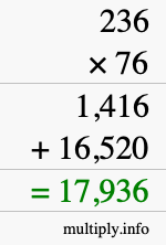 How to calculate 236 times 76 using long multiplication