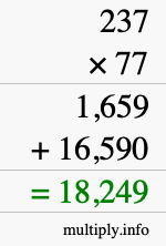 How to calculate 237 times 77 using long multiplication