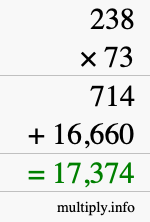 How to calculate 238 times 73 using long multiplication