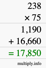 How to calculate 238 times 75 using long multiplication