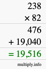 How to calculate 238 times 82 using long multiplication