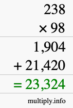 How to calculate 238 times 98 using long multiplication