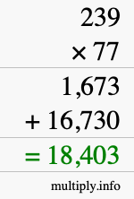 How to calculate 239 times 77 using long multiplication