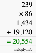 How to calculate 239 times 86 using long multiplication