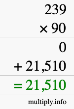 How to calculate 239 times 90 using long multiplication