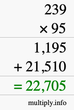 How to calculate 239 times 95 using long multiplication