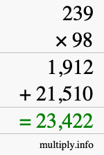 How to calculate 239 times 98 using long multiplication