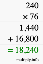 How to calculate 240 times 76 using long multiplication